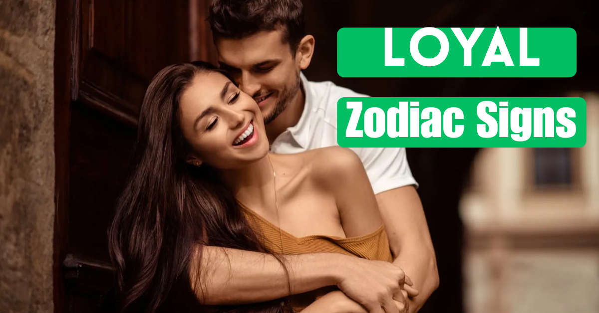 Most Loyal Zodiac Signs Ranked by Astrologers